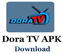 Dora TV Download ANDROID