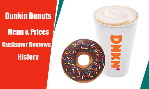 Dunkin Donuts Menu and Prices